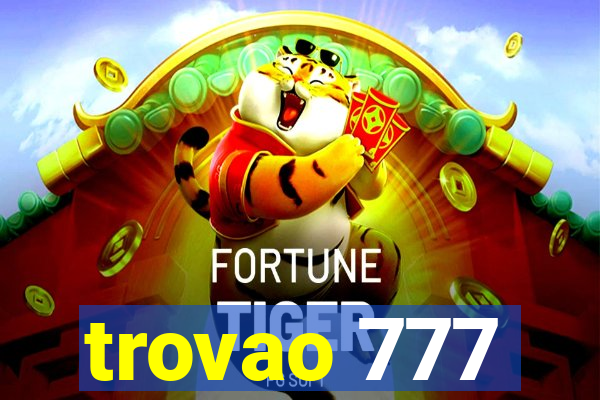 trovao 777